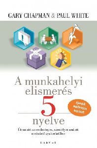 A munkahelyi elismerés 5 nyelve
