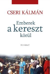 Emberek a kereszt körül