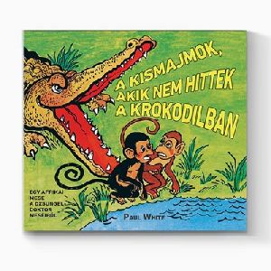 A kismajmok, akik nem hittek a krokodilban - Képregény