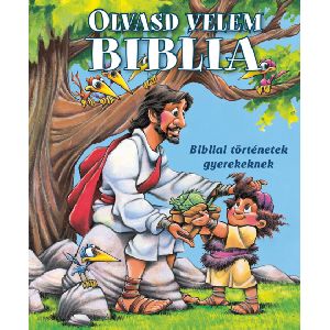 Olvasd velem Biblia - Bibliai történetek gyerekeknek (kék)