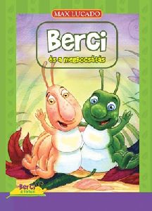 Berci és a megbocsátás (Berci-sorozat 3.)