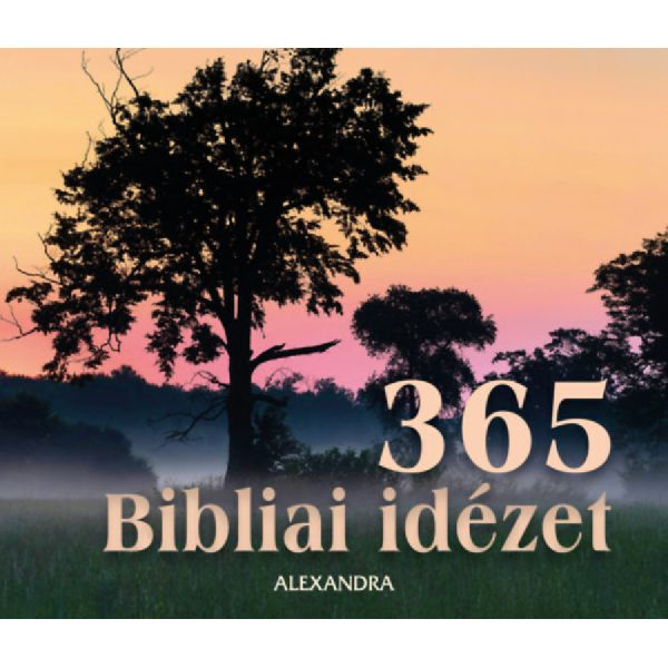 365 Bibliai idézet - Öröknaptár